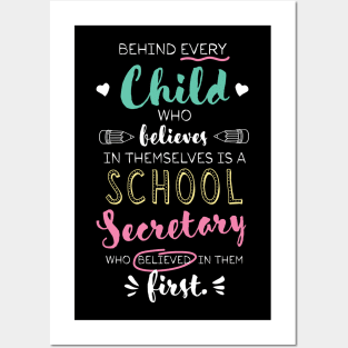 Great School Secretary who believed - Appreciation Quote Posters and Art